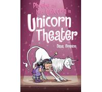 Phoebe and Her Unicorn in Unicorn Theater