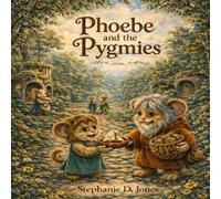 Phoebe and the Pygmies