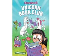 PHOEBE & HER UNICORN 21 UNICORN BOOK CLUB: Another Phoebe and Her Unicorn Adventure: Volume 21