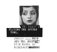 Phoebe Killdeer & Th - Piano's Playing the Devils Tune [Vinilo]