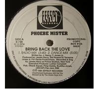 Phoebe Mister - Bring Back the Love [Vinilo]