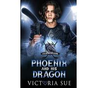 Phoenix and his Dragon