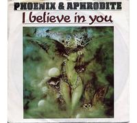 Phoenix & Aphrodite - I believe in you (6:18min., 1986, by Drafi Deutscher) [VINYL]