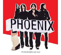 Phoenix It's Never Been Like That (Vinyl) (Importación USA)