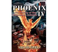 Phoenix IV: The History of the Videogame Industry