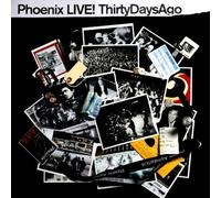 Phoenix Live....30 Days Ago