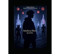 Phoenix Realm Ritual of Recommencement: Book 2 Rebellious Blood!!