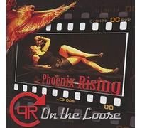 Phoenix Rising - On the loose