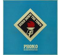 Phon.O - Burn Down the Town [Vinilo]