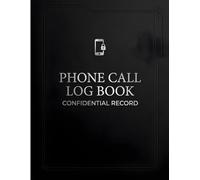 Phone Call Log Book: Professional Telephone Message & Call Tracking Notebook for Office and Home