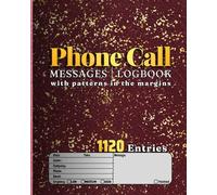 Phone Call Messages Log Book | 1,120 Enteries | Patterned Margins | Daily Call Tracker & Communication Record Notebook: Super-Sized & Stylish Business ... Receptionists, Entrepreneurs & Office Use