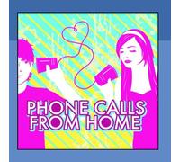 Phone Calls from Home