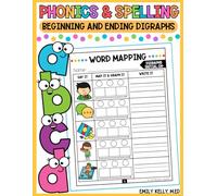 Phonics and Spelling: Beginning and Ending Digraphs: Word Mapping Word Work Activities - Skill Building Workbook for Kindergarten or 1st Graders ... Spelling Word Work Skill Building Workbooks)