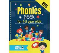 Phonics Book for 4-5 Year Olds: Bumper Phonics Activity Book for Reception - EYFS - KS1 | Practice Letters, Sounds, Words, Tracing and Handwriting: ... Flash Cards (Jungle Publishing Phonics)