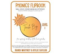 Phonics Flipbook: Small Group Lessons Making Big Differences, Level 1