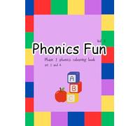 Phonics fun: phase 2 phonics colouring book