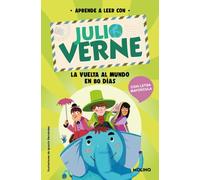 PHONICS in SPANISH-Aprende a Leer con Verne: la Vuelta Al Mundo en 80 días / PHONICS in SPANISH-Around the World in 80 Days