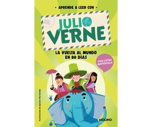 PHONICS in SPANISH-Aprende a Leer con Verne: la Vuelta Al Mundo en 80 días / PHONICS in SPANISH-Around the World in 80 Days