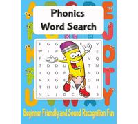 Phonics Word Search Puzzle Book: Word Search with Easy to Read Print about Phonics, Vocabulary, Spelling, and more | 8.5x11 inches, 110 pages | 50+ ... for Early Learning, New Readers, and Spelling