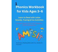 Phonics Workbook for Kids Ages 3-6 Letters AMFSIT: Learn to Read with Letter Sounds, Tracing & Fun Activities (A-Z Phonics Workbook for Kids Ages 4-7: ... Games & Centers for K-2nd Grade Homeschool)