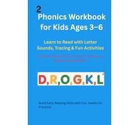 Phonics Workbook for Kids Ages 3-6 Letters: Includes Letters D, R, O, G, K & L | Research-Based Learning Order (A-Z Phonics Workbook for Kids Ages ... Games & Centers for K-2nd Grade Homeschool)