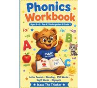 Phonics Workbook for Kids Ages 4-6: Letter Sounds, Blending, CVC Words, Sight Words and Digraphs | Pre-K, Kindergarten and Grade 1
