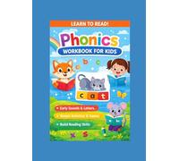 Phonics workbook for kids: Learn to Read, Early sounds & Letters, Simple activities & Games, Building Reading skills