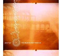 Phononoir - The Objects Don't Need Us
