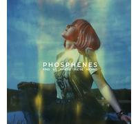 Phosphenes Find Us Where We're Hiding (CD) Album