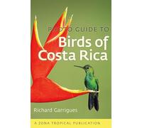 Photo Guide to Birds of Costa Rica (Zona Tropical Publications)