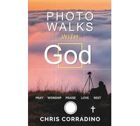 Photo Walks with God