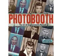 Photobooth: The Art of the Automatic Portrait