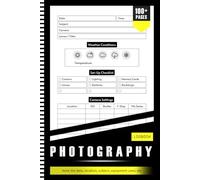 Photographer Journal Log Book To Capture Your Journey And Photography Gifts For Photographers