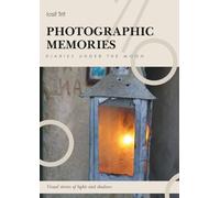 Photographic Memories Vol. 3: Diaries Under the Moon