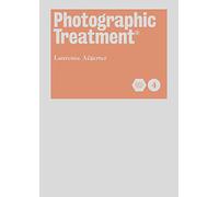 Photographic Treatment Vol 4 (Photography Treatment ©)