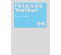 Photographic Treatment Vol 5