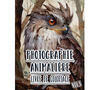 Photographie Animalière Livre De Coloriage: Vol 5 De Photos En Niveaux De Gris D'animaux Sauvages, Domestiques Et De Compagnie De Divers Biomes. Pages ... Détente Et Relaxation (les animaux)