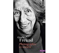 Photographie et Société (Points Histoire)