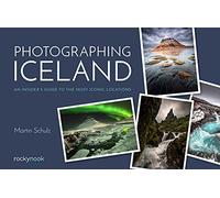 Fotografiar Islandia – Guía del experto de los lugares más icónicos – Idioma Inglés