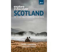 Photographing Scotland: A photo-location and visitor guidebook [Idioma Inglés]