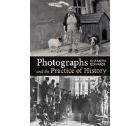 Photographs and the Practice of History: A Short Primer