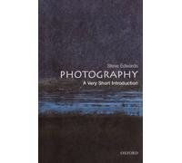 Photography: A Very Short Introduction (Very Short Introductions)