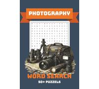 Photography Word Search: Funny Big Word Search Books For Adults, Senior, Puzzles Book For Anxiety Relief And Relaxation, 50+ Puzzles ...