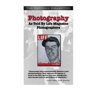 Photojournalism The Life Magazine Way