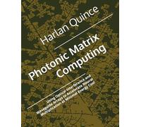 Photonic Matrix Computing: Using Optical Interference and Waveguide Arrays to Accelerate Neural Multiplication at Minimal Energy Cost