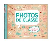 Photos de classe: De la maternelle au lycée