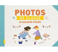 Photos de classe et souvenirs d'école