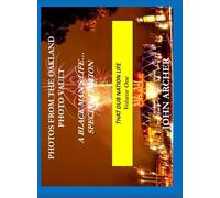 Photos From The Oakland Photo Vault: A Black Man's Life (Special Edition) The Dub Nation Experience, Volume One