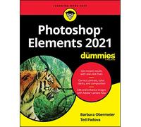 Photoshop Elements 2021 For Dummies (For Dummies (Computer/Tech))
