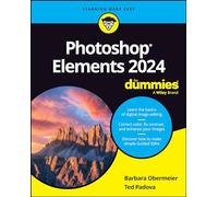Photoshop Elements 2024 For Dummies (For Dummies: Learning Made Easy)